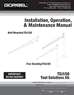 Gorbel Tool Solutions TSJ150 Manual
